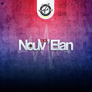 Nouv'elan, Vol. 3 (Explicit)