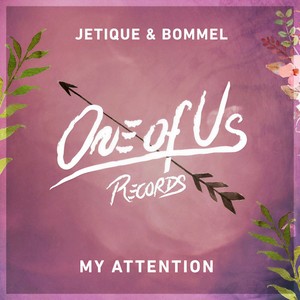 My Attention (Radio Edit)