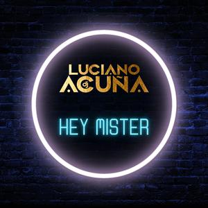 Hey Mister (Guaracha)