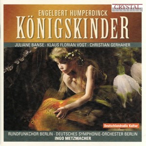 Humperdinck: Königskinder - Königskinder, Act II 