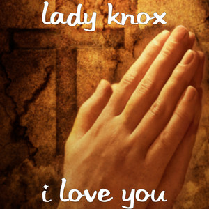 I Love You (Explicit)