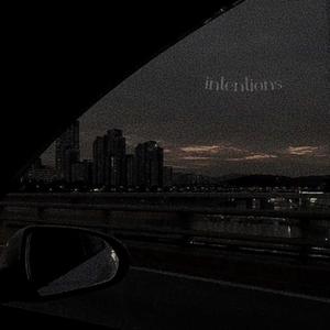 intentions (feat. M3D1A!* & jwillow) (Explicit)