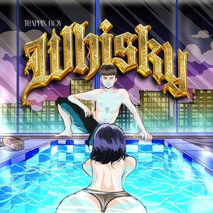 Whisky (Explicit)
