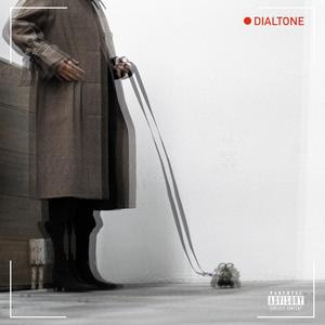 DIALTONE (feat. Destinee Alera) [Explicit]