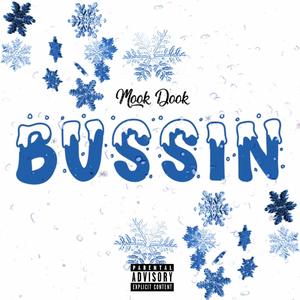 Bussin' EP (Explicit)