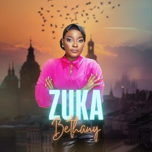 ZUKA (feat. Apostle Sunday Sinyangwe)