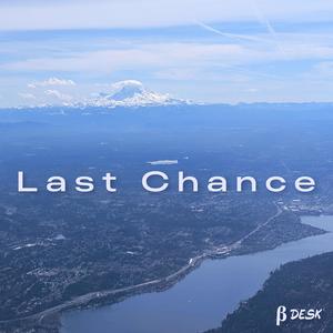 Last Chance