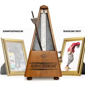 NO METRONOME (feat. Traveling Troy)
