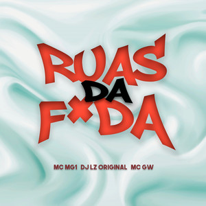 Ruas da F*da (Explicit)