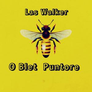 O blet puntore (feat. Las Walker) (Explicit)