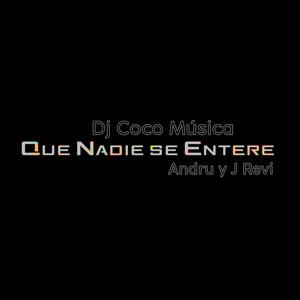 Que nadie se entere (Explicit)