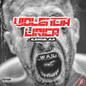 Violencia Lirica (Explicit)