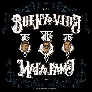 Buena Vida Mala Fama (Explicit)