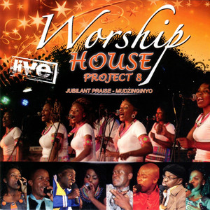 Project 8 (Jubilant Praise, Mudzinginyo, Live)