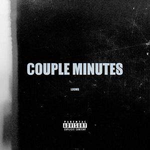 Couple Minutes (Explicit)