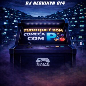 TUDO QUE É BOM COMECA COM P (Explicit)