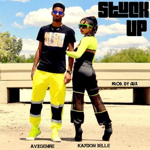 Stuck Up (feat. Ethan Belle) [Explicit]