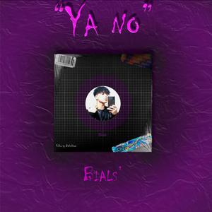 Ya no (Explicit)