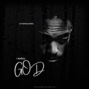 I Know God