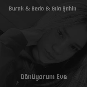 Dönüyorum Eve
