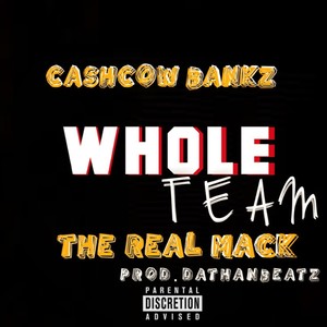 Whole Team (Explicit)