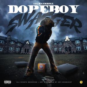 DopeBoy Swagger (Explicit)