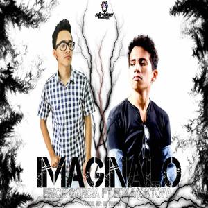 Imaginalo (feat. Edy Montoya)