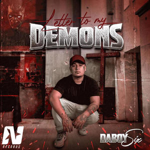 Letter to my Demons (Explicit)