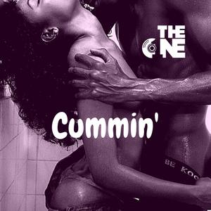 Cummin' (feat. Keiria Marsha) (Explicit)