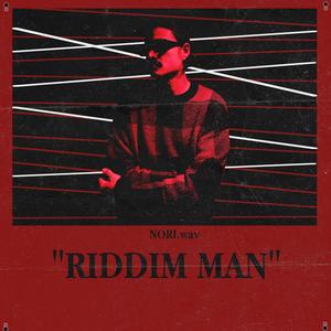 RIDDIM MAN