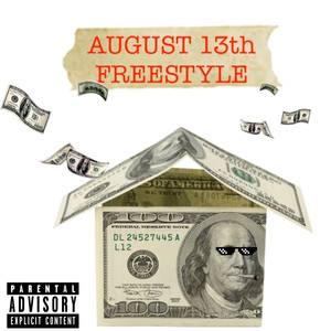 Big Way - August 13th (Explicit)