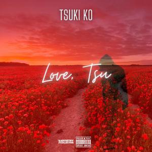 Love, Tsu (Explicit)