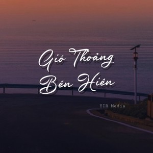 Gió Thoảng Bên Hiên