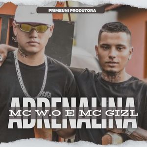 ADRENALINA (Explicit)