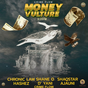 Money Vulture Riddim (Explicit)
