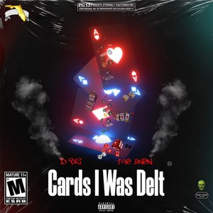 Cards I Was Delt (Explicit)