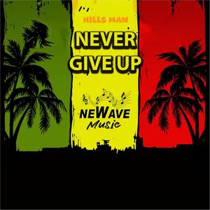Never Give Up