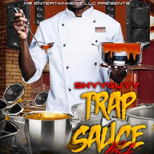 SHYYGUYY TRAP SAUCE BEATS, Vol. 1