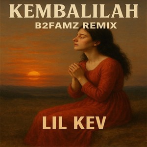 Kembalilah (Remix|Explicit)