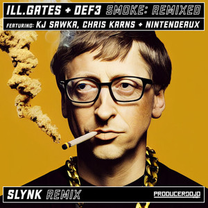 Smoke (Slynk Remix) [Explicit]