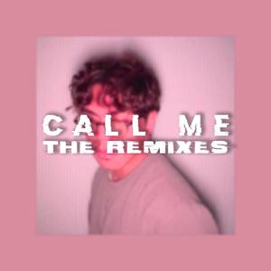 call me (the remixes)