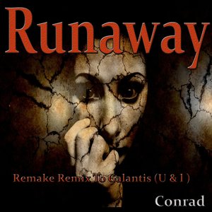 Runaway(U & I) (Remake Remix to Galantis)