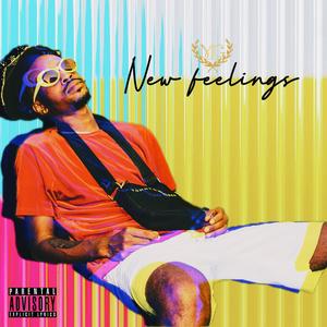 New Feelings (Explicit)