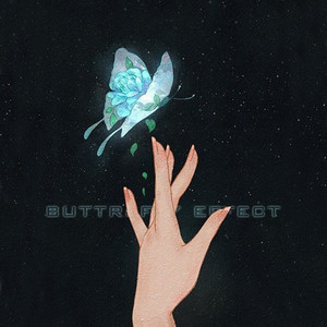 BUTTERFLY EFFECT