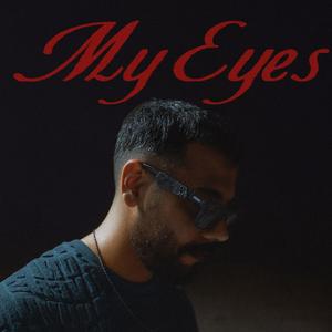 My Eyes (feat. BLAL) (Explicit)