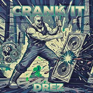 CRANK IT
