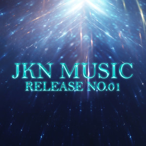 JKN Music Release No.01