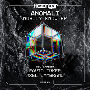 Nobody Knows (Axel Zambrano Remix)