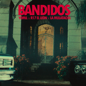 Bandidos (Explicit)