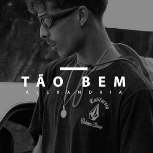 Tão Bem (Explicit)